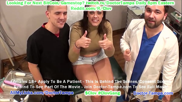 $CLOV – Become Doctor Tampa & Give Gyno Exam To Katie Cummings While Male Nurse Watches As Part Of Her University Physical @ Doctor-Tampa.com
